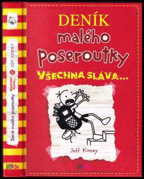 Jeff Kinney: Deník malého poseroutky