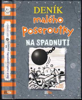 Jeff Kinney: Deník malého poseroutky