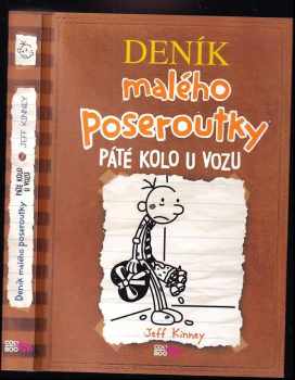 Deník malého poseroutky : díl 7 - Páté kolo u vozu - Jeff Kinney (2013, CooBoo) - ID: 1942951