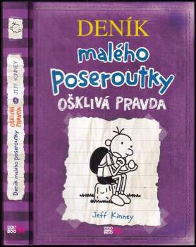Jeff Kinney: Deník malého poseroutky