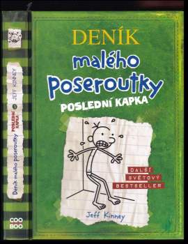 Deník malého poseroutky : Poslední kapka - Jeff Kinney (2020, CooBoo) - ID: 2177303