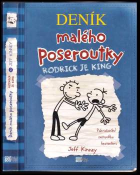 Jeff Kinney: Deník malého poseroutky