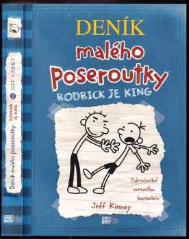 Jeff Kinney: Deník malého poseroutky