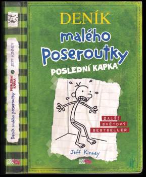 Jeff Kinney: Deník malého poseroutky