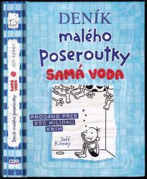 Deník malého poseroutky : Samá voda - Jeff Kinney (2020, CooBoo) - ID: 814689