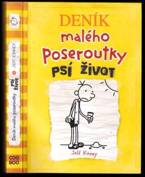Jeff Kinney: Deník malého poseroutky