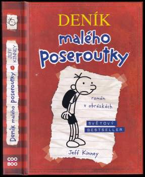 Kinney Jeff: Deník malého poseroutky