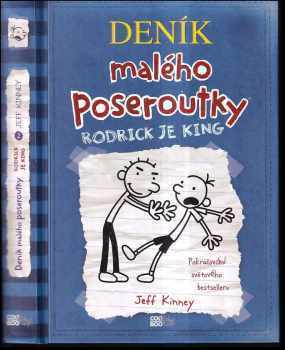 Deník malého poseroutky : Rodrick je king - Jeff Kinney (2009, Albatros) - ID: 804211