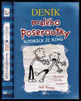 Deník malého poseroutky : Rodrick je king - Jeff Kinney (2009, Albatros) - ID: 753430