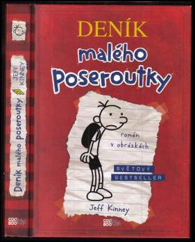 Jeff Kinney: Deník malého poseroutky. Zápisky Grega Heffleyho