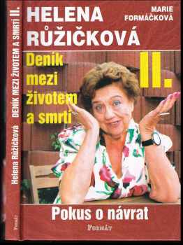Marie Formáčková: Deník mezi životem a smrtí