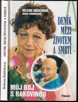 Marie Formáčková: Deník mezi životem a smrtí