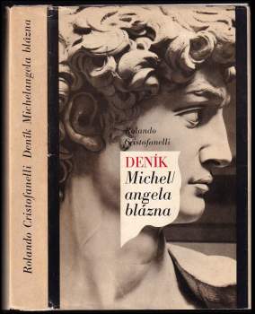 Rolando Cristofanelli: Deník Michelangela blázna