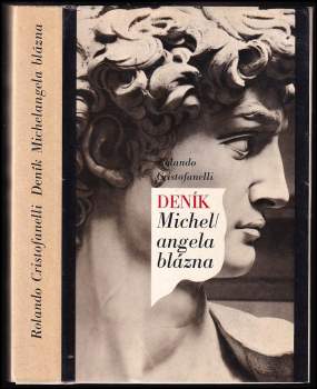 Rolando Cristofanelli: Deník Michelangela blázna