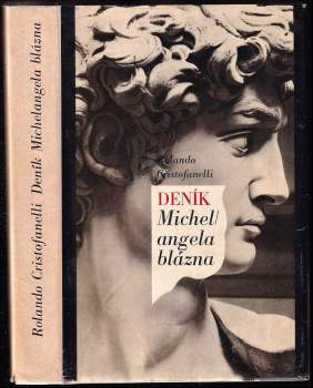 Rolando Cristofanelli: Deník Michelangela blázna