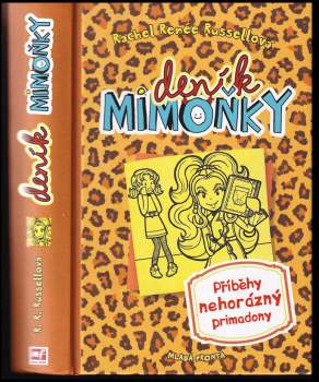 Rachel Renée Russell: Deník mimoňky