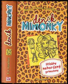 Deník mimoňky : Příběhy nehorázný primadony - 9