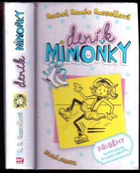 Rachel Renée Russell: Deník Mimoňky
