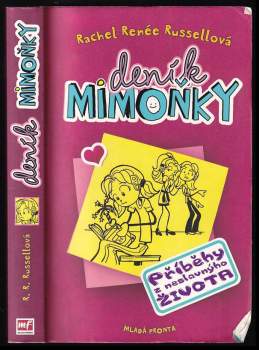 Rachel Renée Russell: Deník mimoňky