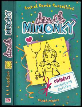 Rachel Renée Russell: Deník mimoňky