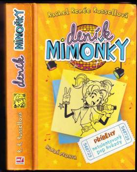 Rachel Renée Russell: Deník mimoňky