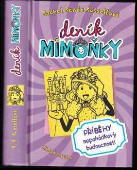 Rachel Renée Russell: Deník mimoňky
