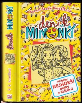 Rachel Renée Russell: Deník mimoňky