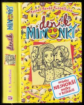 Rachel Renée Russell: Deník mimoňky