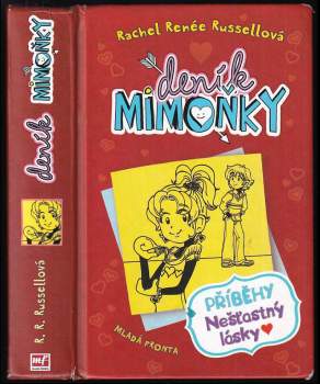 Rachel Renée Russell: Deník mimoňky