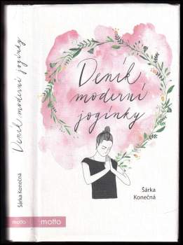 Šárka Vojáčková: Deník moderní jogínky