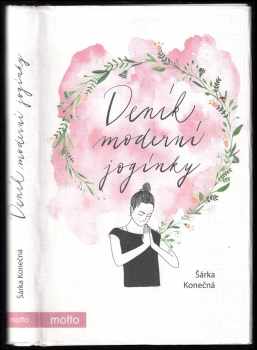 Šárka Vojáčková: Deník moderní jogínky