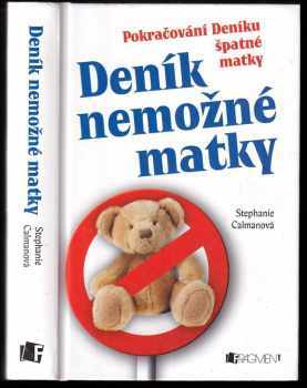 Stephanie Calman: Deník nemožné matky