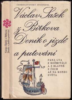 Deník o jízdě a putování pana Lva z Rožmitálu a z Blatné z Čech až na konec světa