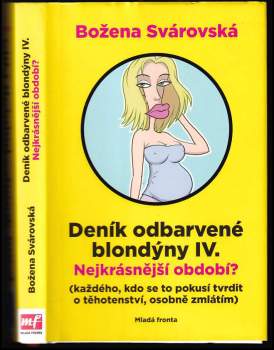 Deník odbarvené blondýny