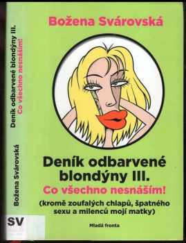 Deník odbarvené blondýny
