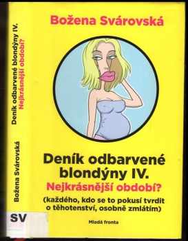 Deník odbarvené blondýny