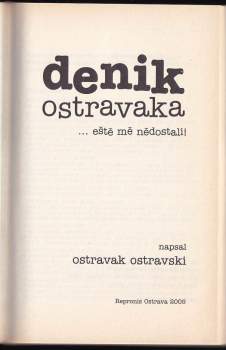 Ostravak Ostravski: Denik Ostravaka