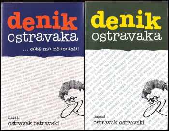 Ostravak Ostravski: Denik Ostravaka : Díl 1-2