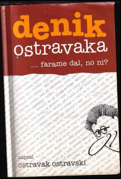 Ostravak Ostravski: Denik Ostravaka