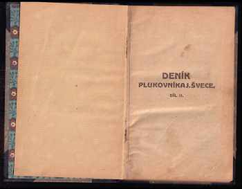 Josef Jiří Švec: Deník plukovníka J. Švece
