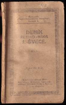 Deník plukovníka J. Švece, díl I.