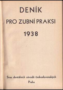Deník pro zubní praksi 1938