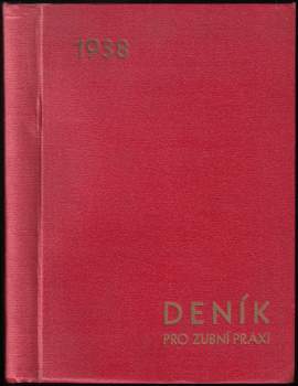 Deník pro zubní praksi 1938