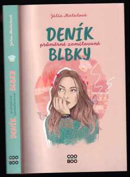 Deník průměrné zamilované blbky
