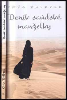 Soňa Bulbeck: Deník saúdské manželky + Podpis autorky