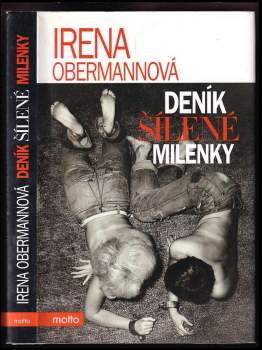 Irena Obermannová: Deník šílené milenky