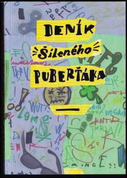 Deník šíleného puberťáka