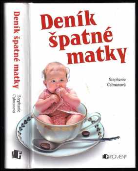 Stephanie Calman: Deník špatné matky