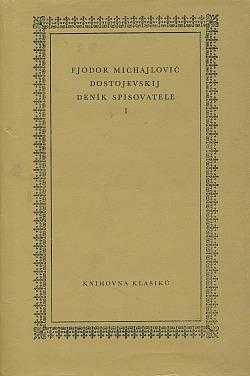 Fedor Michajlovič Dostojevskij: Deník spisovatele