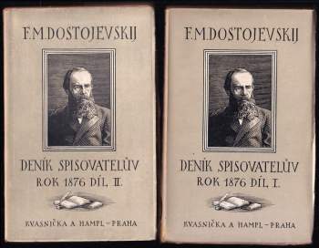 Fedor Michajlovič Dostojevskij: Deník spisovatelův 1876 : Díl 1-2